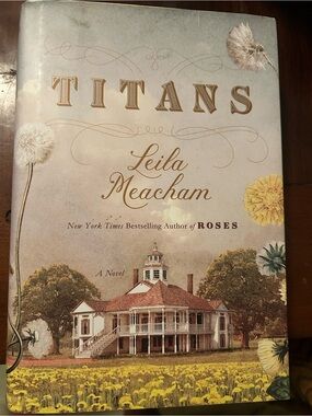 Titans - Leila Meacham (Cream/Yellow Hardcover)